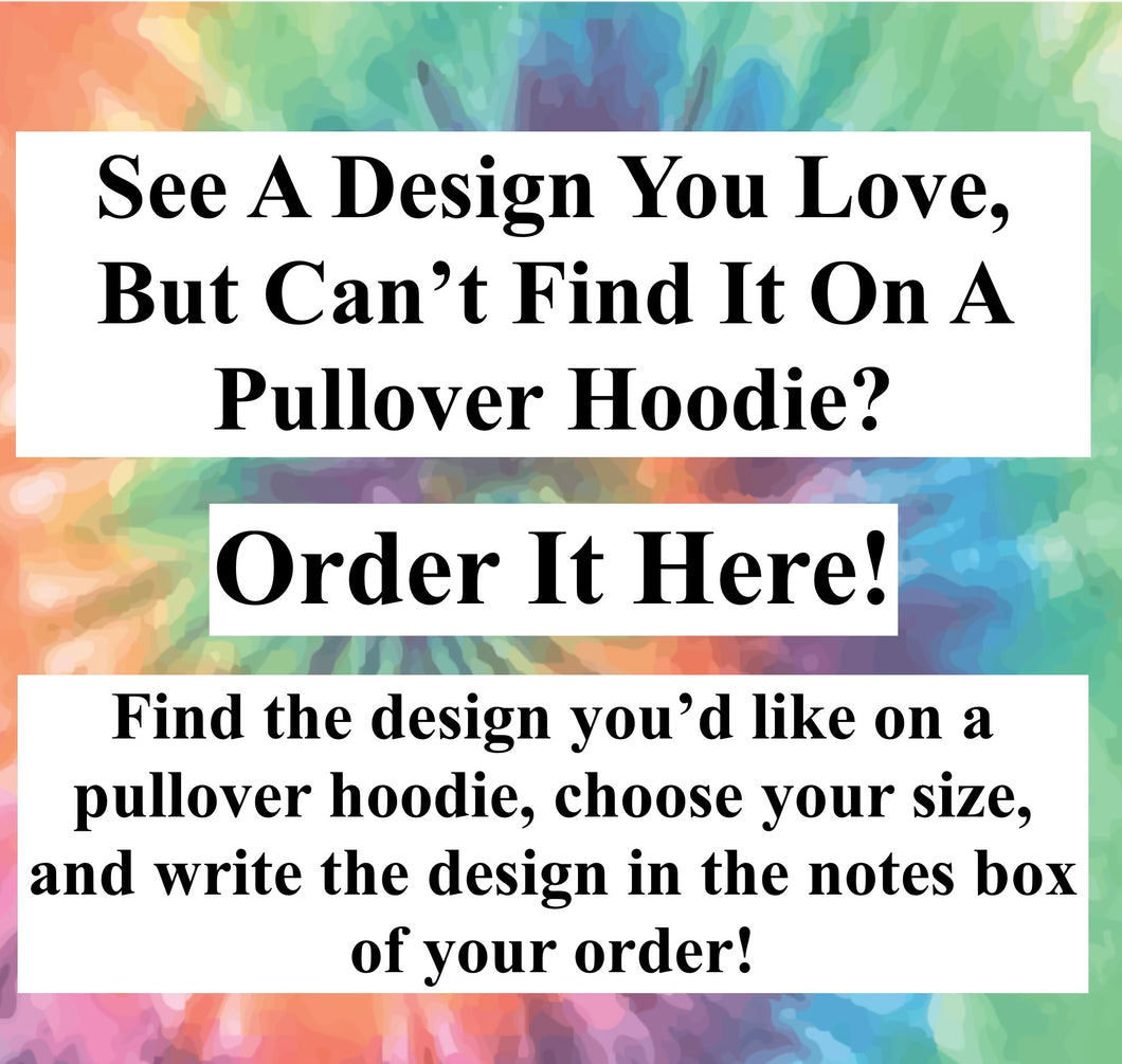 Get What You're Looking For On A Pullover Hoodie