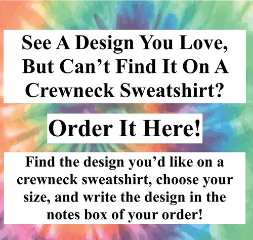Get What You're Looking For On A Crewneck Sweatshirt